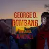 GEORGE D. - Bombang - Single